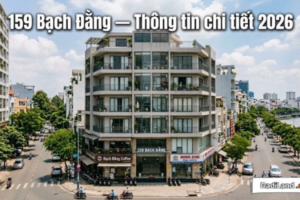 159 Bạch Đằng — Thông tin chi tiết 2026