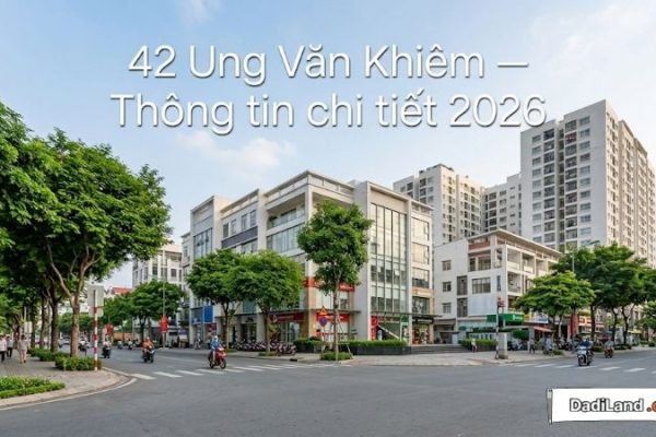 42 Ung Văn Khiêm — Thông tin chi tiết 2026