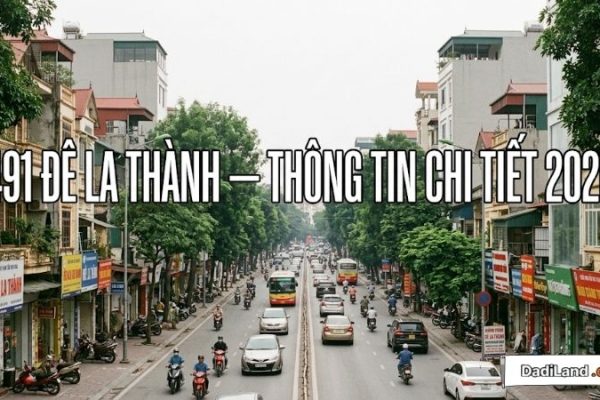 491 Đê La Thành — Thông tin chi tiết 2026