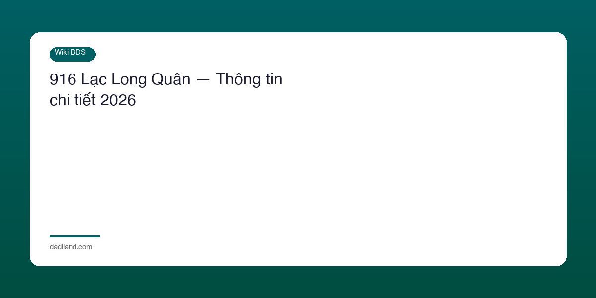 916 Lac Long Quan