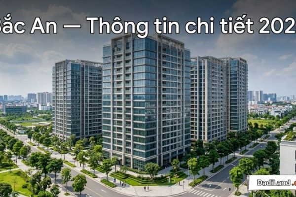 Bắc An — Thông tin chi tiết 2026