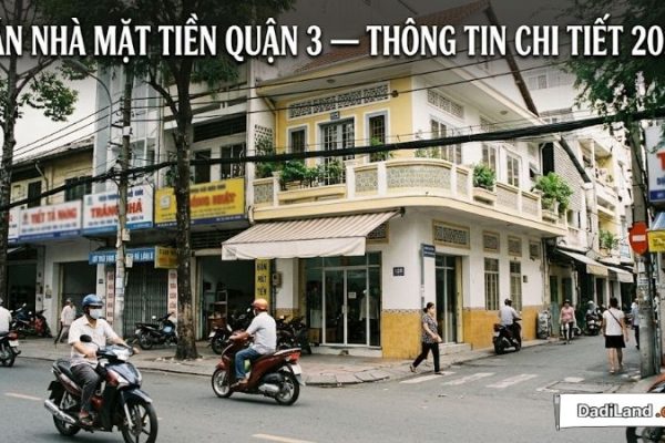 Bán Nhà Mặt Tiền Quận 3 — Thông tin chi tiết 2026