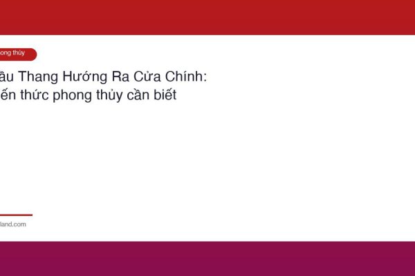 Cau Thang Huong Ra Cua Chinh
