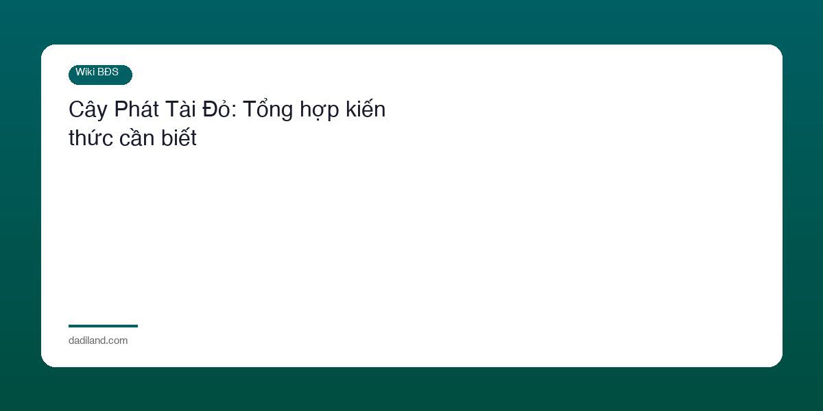 Cay Phat Tai Do