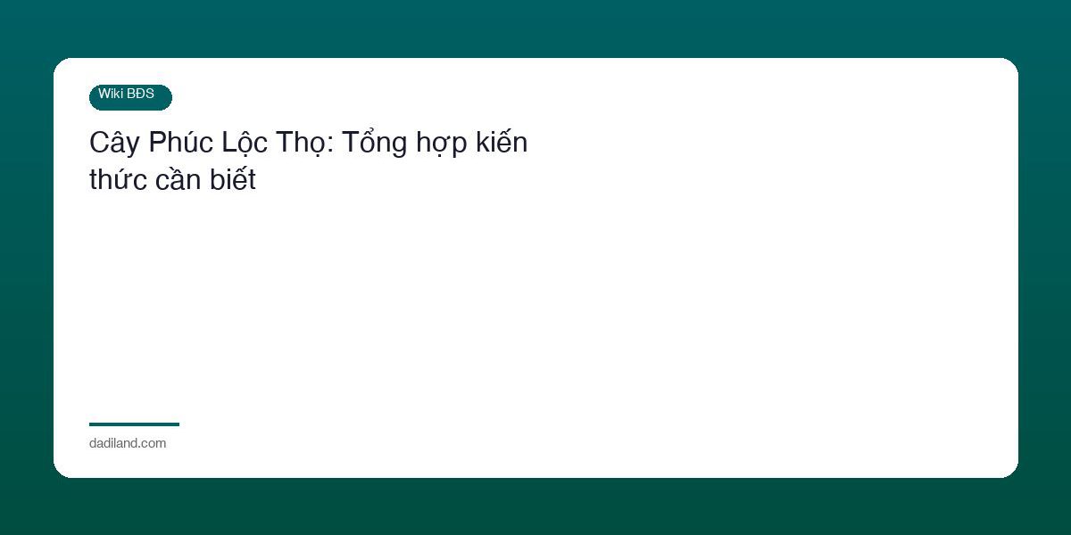 Cay Phuc Loc Tho