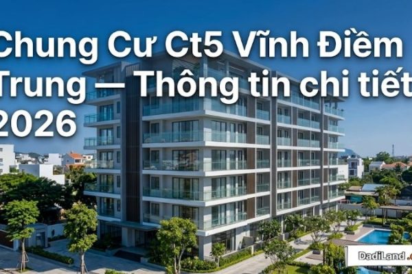 Chung Cư Ct5 Vĩnh Điềm Trung — Thông tin chi tiết 2026