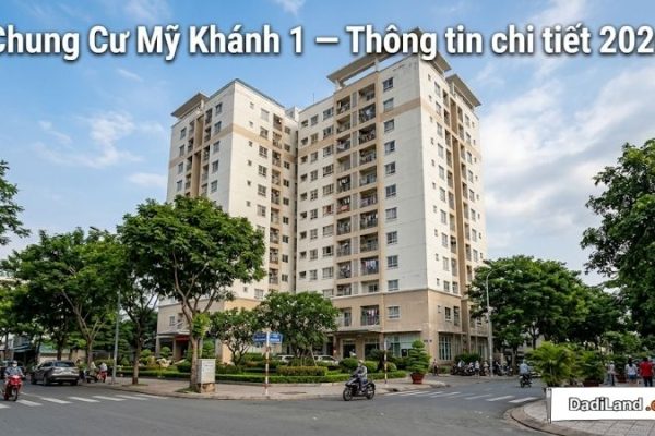 Chung Cư Mỹ Khánh 1 — Thông tin chi tiết 2026
