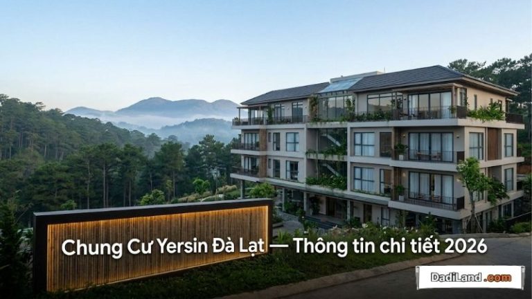 Chung Cư Yersin Đà Lạt — Thông tin chi tiết 2026