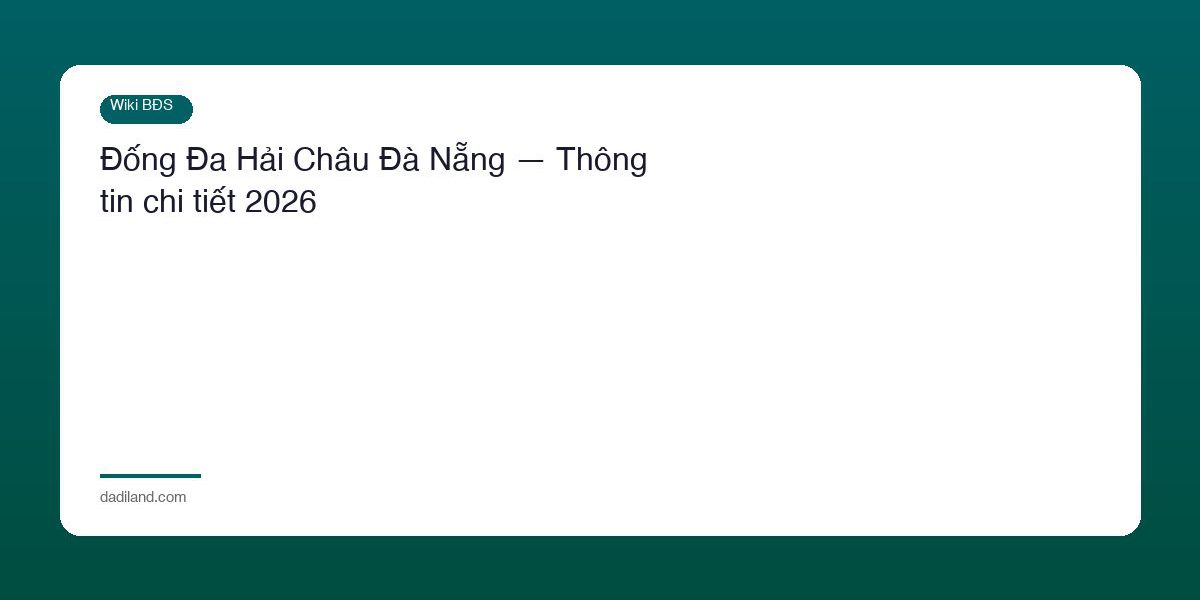 Dong Da Hai Chau Da Nang