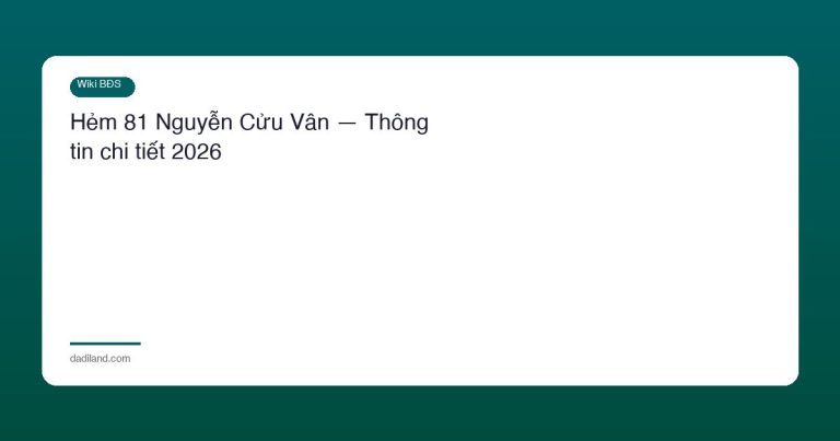 Hẻm 81 Nguyễn Cửu Vân — Thông tin chi tiết 2026