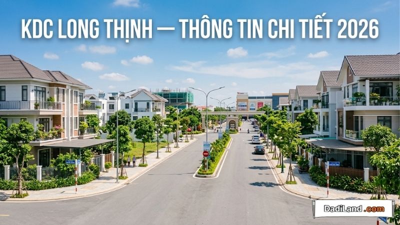 Kdc Long Thịnh — Thông tin chi tiết 2026