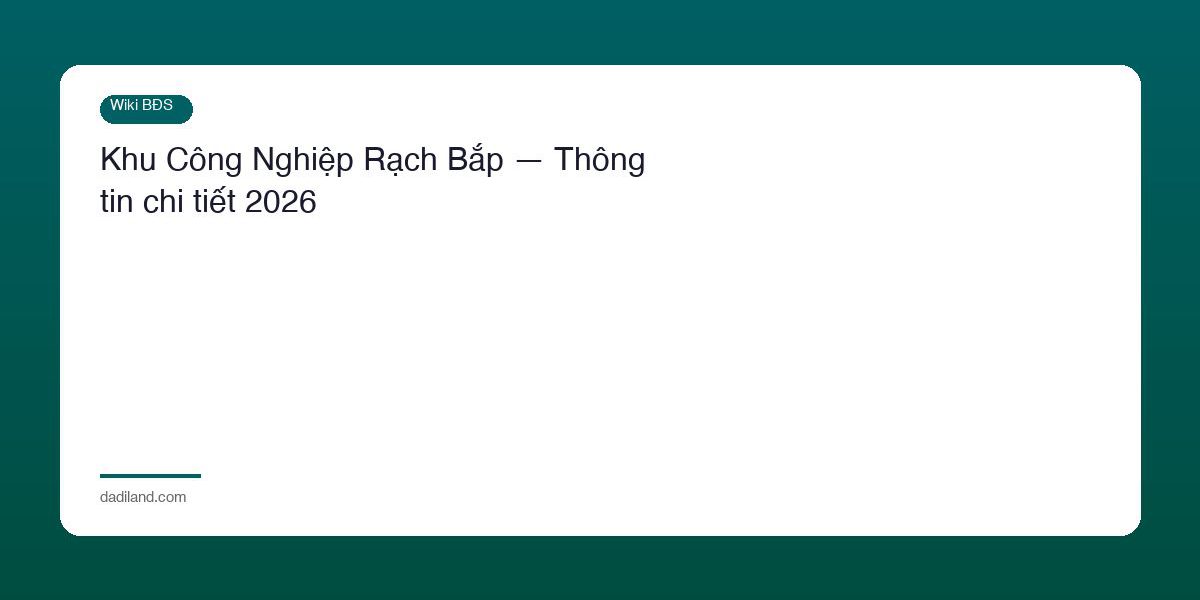 Khu Cong Nghiep Rach Bap