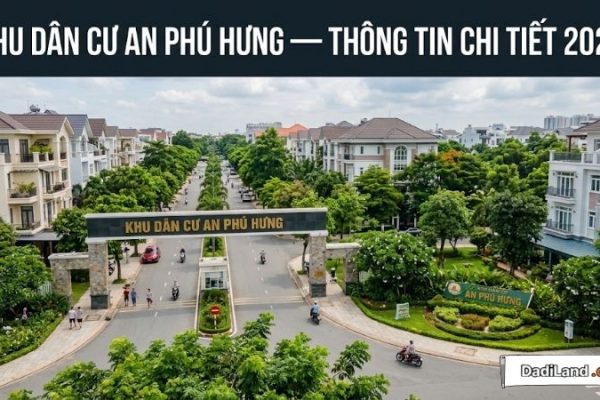 Khu Dân Cư An Phú Hưng — Thông tin chi tiết 2026