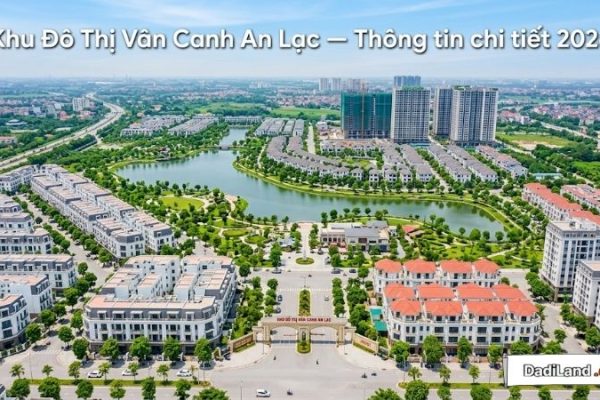 Khu Đô Thị Vân Canh An Lạc — Thông tin chi tiết 2026