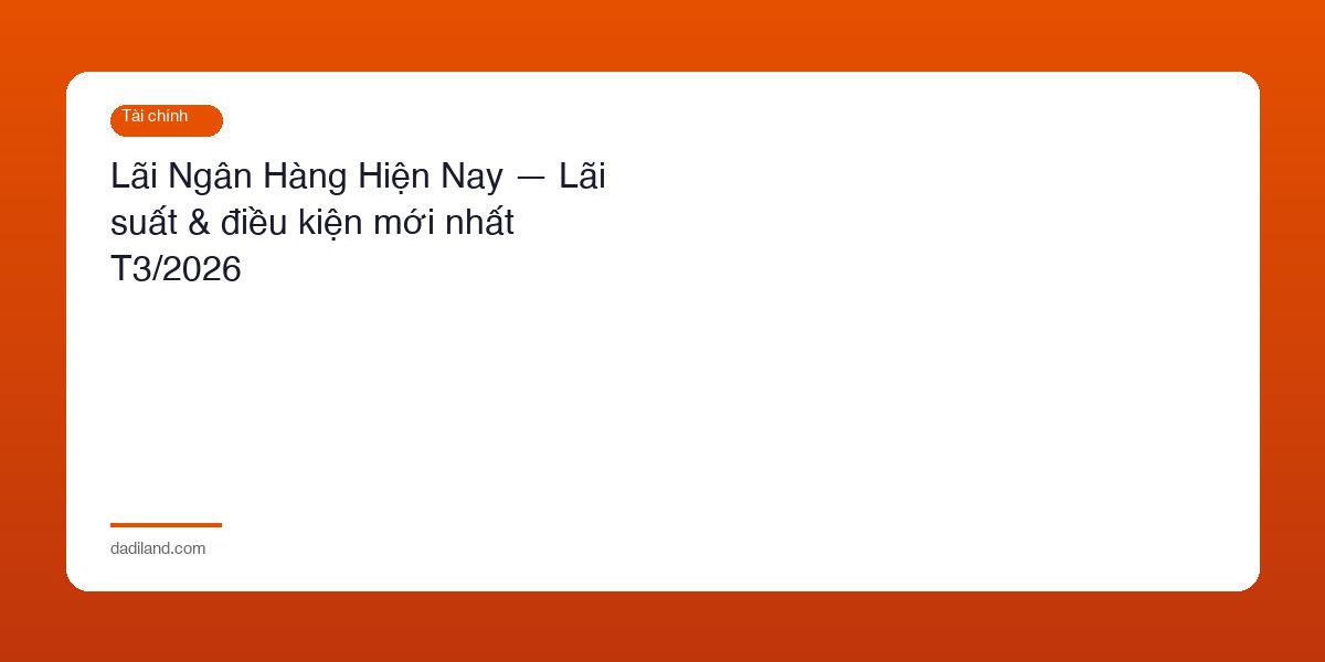 Lai Ngan Hang Hien Nay