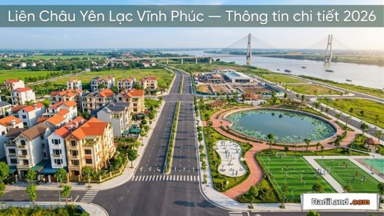 Liên Châu Yên Lạc Vĩnh Phúc — Thông tin chi tiết 2026