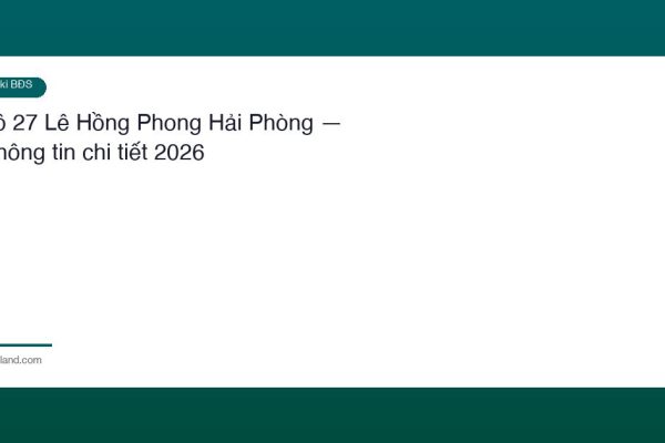 Lo 27 Le Hong Phong Hai Phong