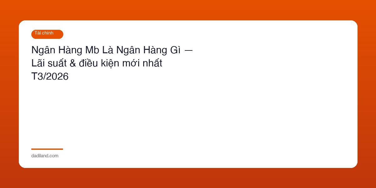 Ngan Hang Mb La Ngan Hang Gi
