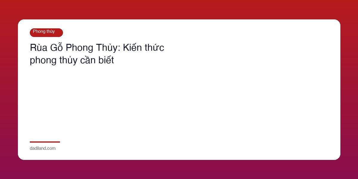 Rua Go Phong Thuy