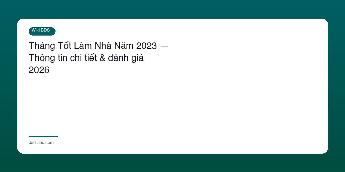 Thang Tot Lam Nha Nam 2023